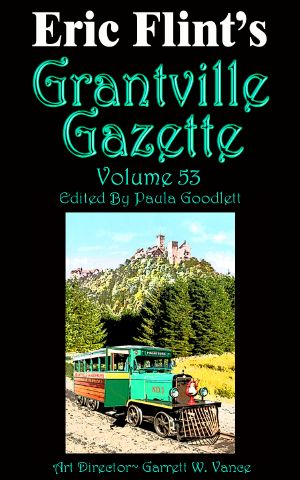 [Grantville Gazette 53] • Grantville Gazette, Volume 53